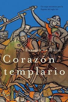 CORAZON TEMPLARIO | 9788427029828 | DIEGO, ENRIQUE DE | Llibreria L'Illa - Llibreria Online de Mollet - Comprar llibres online