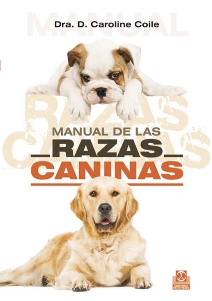 MANUAL DE LAS RAZAS CANINAS | 9788480198189 | COILE, CAROLINE | Llibreria L'Illa - Llibreria Online de Mollet - Comprar llibres online