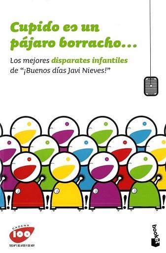 CUPIDO ES UN PAJARO BORRACHO | 9788467030785 | CADENA 100 | Llibreria L'Illa - Llibreria Online de Mollet - Comprar llibres online