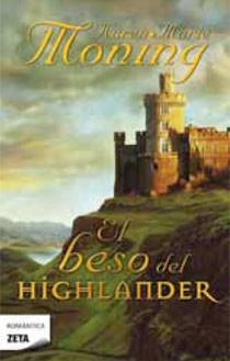 BESO DEL HIGHLANDER, EL | 9788498724141 | MONING, KAREN MARIE | Llibreria L'Illa - Llibreria Online de Mollet - Comprar llibres online