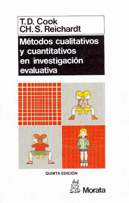 METODOS CUANTITATIVOS Y CUALITATIVOS EN INVESTIGA | 9788471123107 | Cook, T. D. ; Reichardt, Ch. S. | Llibreria L'Illa - Llibreria Online de Mollet - Comprar llibres online