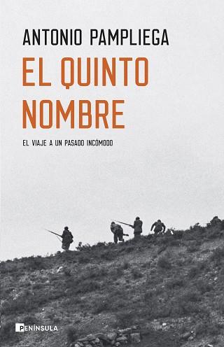 QUINTO NOMBRE, EL | 9788411002004 | PAMPLIEGA, ANTONIO | Llibreria L'Illa - Llibreria Online de Mollet - Comprar llibres online