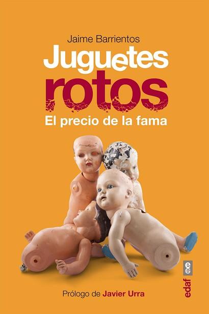 JUGUETES ROTOS | 9788441433373 | BARRIENTOS, JAIME | Llibreria L'Illa - Llibreria Online de Mollet - Comprar llibres online