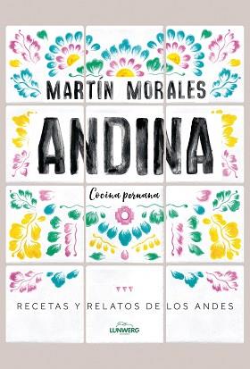 ANDINA | 9788416890552 | MORALES, MARTÍN | Llibreria L'Illa - Llibreria Online de Mollet - Comprar llibres online