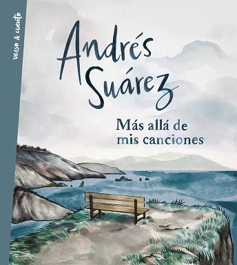 MÁS ALLÁ DE MIS CANCIONES | 9788403517714 | SUÁREZ, ANDRES | Llibreria L'Illa - Llibreria Online de Mollet - Comprar llibres online