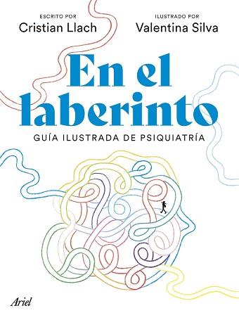 EN EL LABERINTO | 9788434436695 | LLACH, CRISTIAN/SILVA, VALENTINA | Llibreria L'Illa - Llibreria Online de Mollet - Comprar llibres online