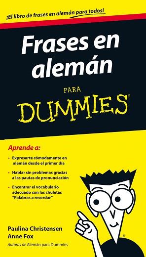 FRASES EN ALEMÁN PARA DUMMIES | 9788432901232 | ANNE FOX/PAULINA CHRISTENSEN | Llibreria L'Illa - Llibreria Online de Mollet - Comprar llibres online