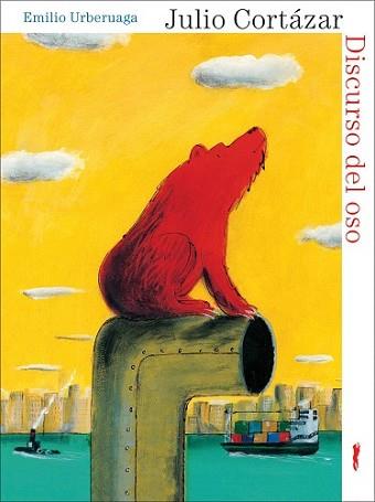 DISCURSO DEL OSO | 9788496509801 | CORTAZAR, JULIO / URBERUAGA, EMILIO(IL.) | Llibreria L'Illa - Llibreria Online de Mollet - Comprar llibres online