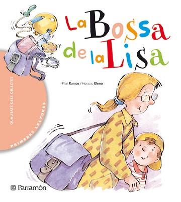 BOSSA DE LA LISA, LA | 9788434225886 | RAMOS, PILAR / ELENA, HORACIO | Llibreria L'Illa - Llibreria Online de Mollet - Comprar llibres online