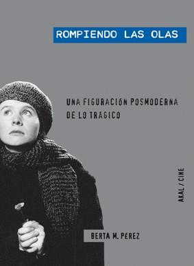 ROMPIENDO LAS OLAS | 9788446024934 | PÉREZ RODRÍGUEZ, BERTA | Llibreria L'Illa - Llibreria Online de Mollet - Comprar llibres online