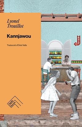 KANNJAWOU | 9788419515070 | TROUILLOT, LYONEL | Llibreria L'Illa - Llibreria Online de Mollet - Comprar llibres online