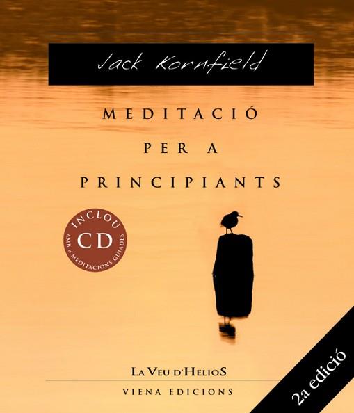 MEDITACIO PER A PRINCIPIANTS | 9788483304068 | KORNFIELD, JACK