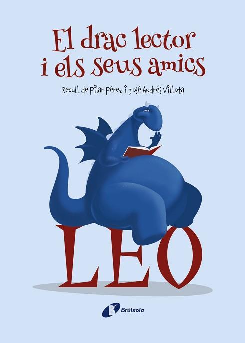 DRAC LECTOR I ELS SEUS AMICS, EL | 9788413490557 | VARIOS AUTORES | Llibreria L'Illa - Llibreria Online de Mollet - Comprar llibres online