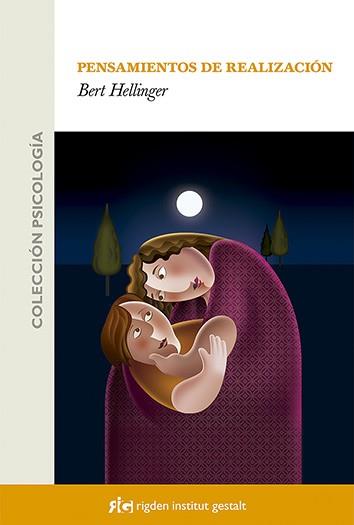 PENSAMIENTOS DE REALIZACION | 9788493670634 | HELLINGER, BERT | Llibreria L'Illa - Llibreria Online de Mollet - Comprar llibres online