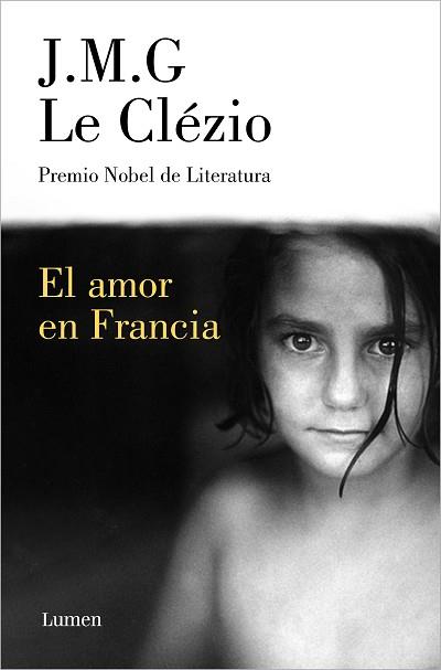 AMOR EN FRANCIA, EL | 9788426425980 | LE CLÉZIO, J.M.G. | Llibreria L'Illa - Llibreria Online de Mollet - Comprar llibres online