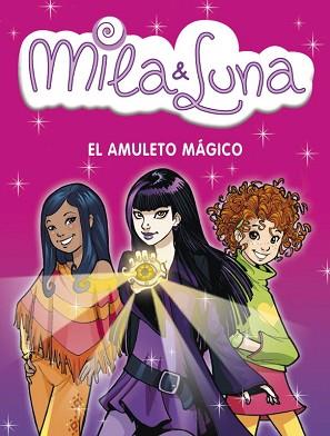 AMULETO MAGICO, EL | 9788484415329 | BAT, PRUNELLA | Llibreria L'Illa - Llibreria Online de Mollet - Comprar llibres online