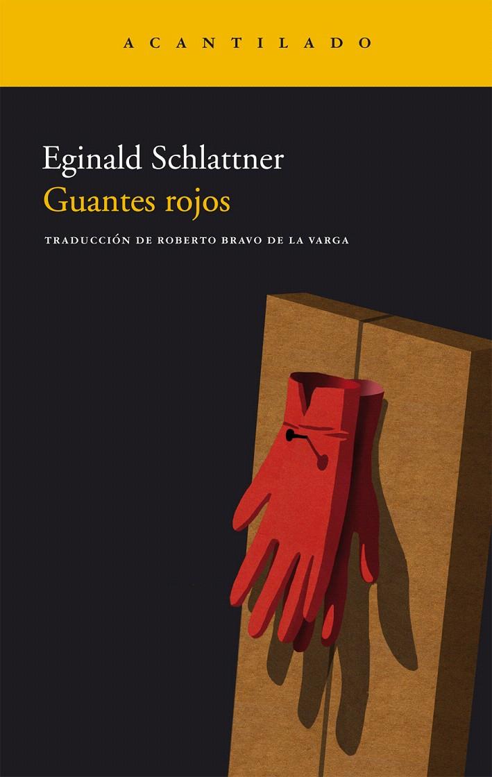 GUANTES ROJOS | 9788415277170 | SCHLATTNER, EGINALD | Llibreria L'Illa - Llibreria Online de Mollet - Comprar llibres online