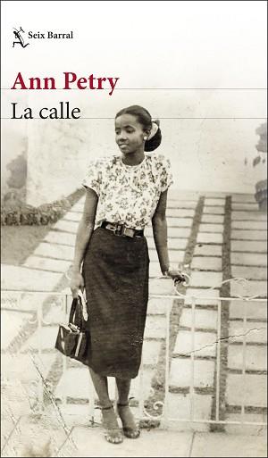 CALLE, LA | 9788432237614 | PETRY, ANN | Llibreria L'Illa - Llibreria Online de Mollet - Comprar llibres online