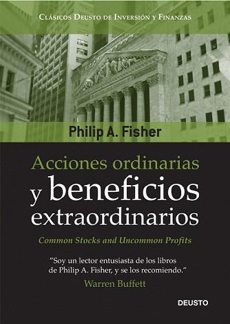 ACCIONES ORDINARIAS Y BENEFICIOS EXTRAORDINARIOS | 9788423427062 | FISHER, PHILIP A. | Llibreria L'Illa - Llibreria Online de Mollet - Comprar llibres online