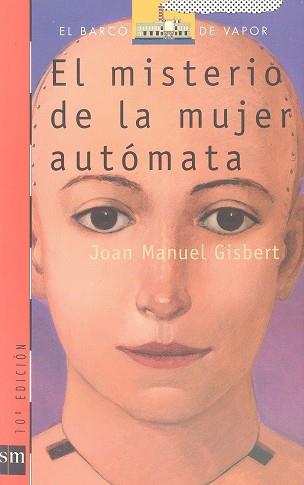 MISTERIO DE LA MUJER AUTOMATA, EL | 9788434847880 | GISBERT, JOAN MANEL | Llibreria L'Illa - Llibreria Online de Mollet - Comprar llibres online