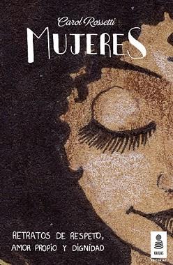 MUJERES | 9788416023455 | ROSSETTI, CAROL | Llibreria L'Illa - Llibreria Online de Mollet - Comprar llibres online