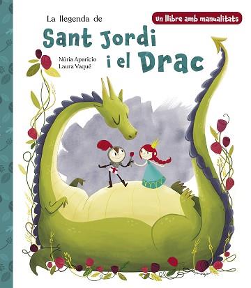 LLEGENDA DE SANT JORDI I EL DRAC, LA | 9788448865290 | VAQUÉ, LAURA/APARICIO, NÚRIA | Llibreria L'Illa - Llibreria Online de Mollet - Comprar llibres online