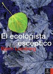 ECOLOGISTA ESCEPTICO, EL | 9788467019544 | LOMBORG, BJORN | Llibreria L'Illa - Llibreria Online de Mollet - Comprar llibres online