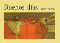 BUENOS DIAS -SERRES- | 9788484881698 | ORMEROD, JAN | Llibreria L'Illa - Llibreria Online de Mollet - Comprar llibres online