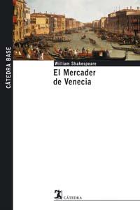 MERCADER DE VENECIA, EL | 9788437621562 | SHAKESPEARE, WILLIAM | Llibreria L'Illa - Llibreria Online de Mollet - Comprar llibres online