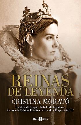 REINAS DE LEYENDA | 9788401026935 | MORATÓ, CRISTINA | Llibreria L'Illa - Llibreria Online de Mollet - Comprar llibres online