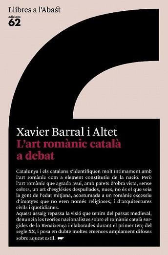 ART ROMANIC CATALA A DEBAT, L' | 9788429760446 | BARRAL ALTET, XAVIER | Llibreria L'Illa - Llibreria Online de Mollet - Comprar llibres online