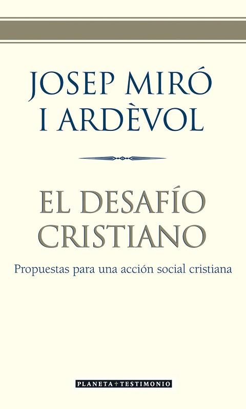 DESAFIO CRISTIANO, EL | 9788408057468 | MIRO ARDEVOL, JOSEP | Llibreria L'Illa - Llibreria Online de Mollet - Comprar llibres online