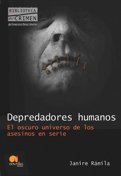 DEPREDADORES HUMANOS | 9788499670287 | RÁMILA, JANIRE | Llibreria L'Illa - Llibreria Online de Mollet - Comprar llibres online