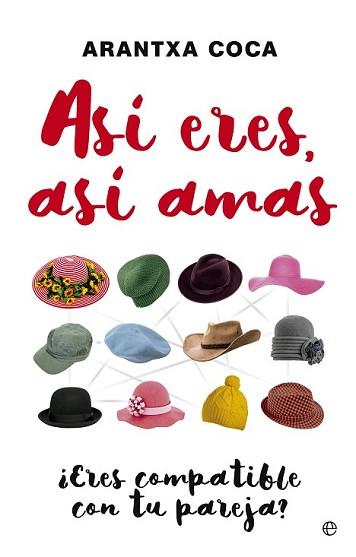 ASÍ ERES ASÍ AMAS | 9788490605356 | COCA, ARANTXA | Llibreria L'Illa - Llibreria Online de Mollet - Comprar llibres online