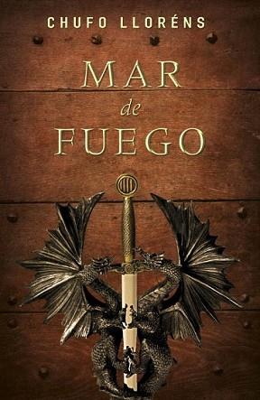 MAR DE FUEGO | 9788425345609 | LLORENS, CHUFO | Llibreria L'Illa - Llibreria Online de Mollet - Comprar llibres online