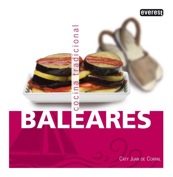 COCINA TRADICIONAL BALEARES | 9788444120218 | CORRAL, CATY JUAN | Llibreria L'Illa - Llibreria Online de Mollet - Comprar llibres online