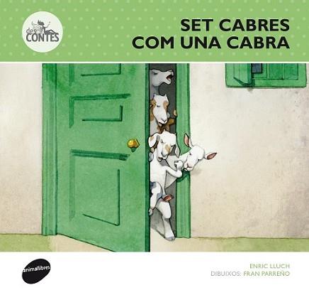 SET CABRES COM UNA CABRA | 9788415975298 | LLUCH GIRBÉS, ENRIC | Llibreria L'Illa - Llibreria Online de Mollet - Comprar llibres online