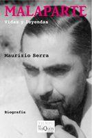 MALAPARTE | 9788483834305 | SERRA, MAURIZIO | Llibreria L'Illa - Llibreria Online de Mollet - Comprar llibres online