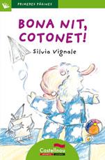 BONA NIT, COTONET!-CAT.-LP.7 | 9788489625488 | VIGNALE, SILVIA | Llibreria L'Illa - Llibreria Online de Mollet - Comprar llibres online