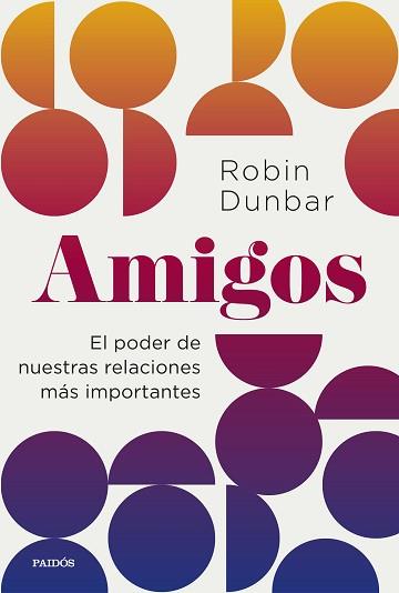 AMIGOS | 9788449340611 | DUNBAR, ROBIN | Llibreria L'Illa - Llibreria Online de Mollet - Comprar llibres online