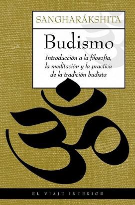 BUDISMO | 9788497544443 | SANGHARÁKSHITA | Llibreria L'Illa - Llibreria Online de Mollet - Comprar llibres online