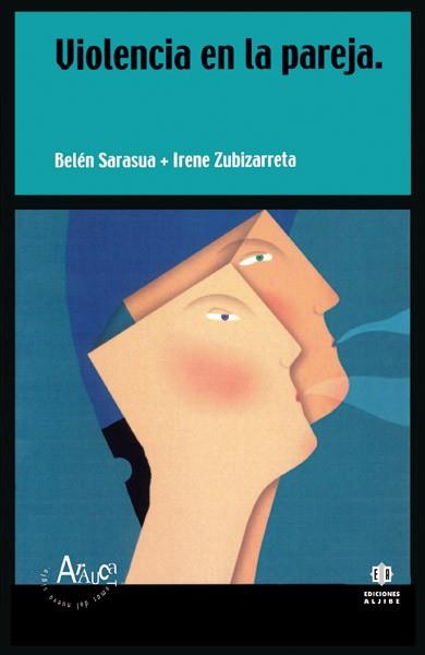 VIOLENCIA EN LA PAREJA | 9788495212870 | SARASUA SANZ, BELEN | Llibreria L'Illa - Llibreria Online de Mollet - Comprar llibres online