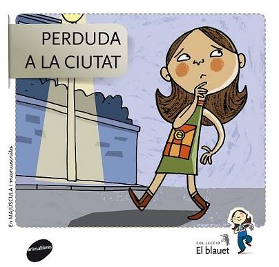 PERDUDA A LA CIUTAT | 9788415095484 | SOLER COBO, TERESA/VIU RODRÍGUEZ, MARIA/NADO SANJUÁN, VÍCTOR | Llibreria L'Illa - Llibreria Online de Mollet - Comprar llibres online