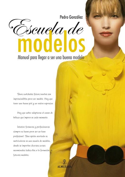 ESCUELA DE MODELOS (+ DVD) | 9788496968042 | GONZALEZ, PEDRO | Llibreria L'Illa - Llibreria Online de Mollet - Comprar llibres online