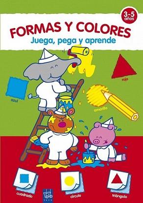 JUEGA, PEGA Y APRENDE: FORMAS Y COLORES (TP) | 9788408098393 | YOYO | Llibreria L'Illa - Llibreria Online de Mollet - Comprar llibres online