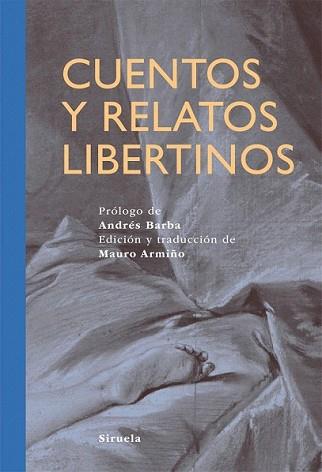 CUENTOS Y RELATOS LIBERTINOS | 9788498415506 | ARMIÑO, MAURO | Llibreria L'Illa - Llibreria Online de Mollet - Comprar llibres online