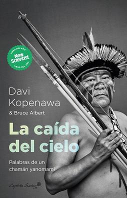 CAÍDA DEL CIELO, LA | 9788412779776 | BRUCE, ALBERT/KOPENAWA, DAVI | Llibreria L'Illa - Llibreria Online de Mollet - Comprar llibres online