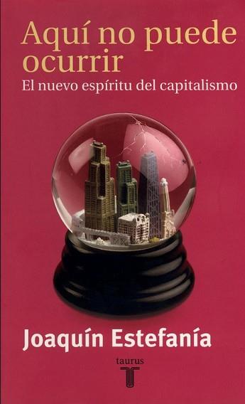 AQUI NO PUEDE OCURRIR | 9788430603671 | ESTEFANIA, JOAQUIN | Llibreria L'Illa - Llibreria Online de Mollet - Comprar llibres online