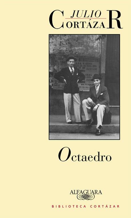 OCTAEDRO | 9789505111831 | CORTAZAR, JULIO | Llibreria L'Illa - Llibreria Online de Mollet - Comprar llibres online