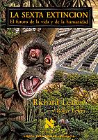 SEXTA EXTINCION, LA | 9788483105511 | LEAKEY, RICHARD ERSKINE (1944- ) | Llibreria L'Illa - Llibreria Online de Mollet - Comprar llibres online